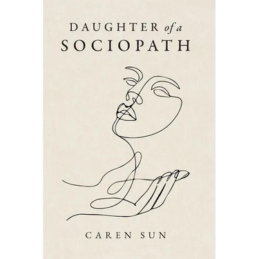 Daughter of a Sociopath