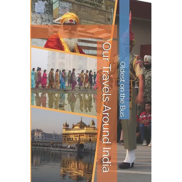 Our Travels Around India