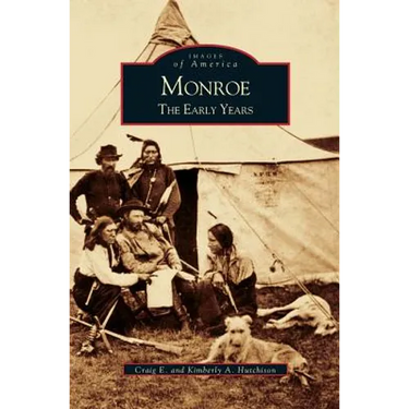 Monroe: The Early Years