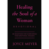 Healing the Soul of a Woman Devotional: 90 Inspirations for Overcoming Your Emotional Wounds