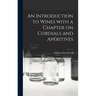 An Introduction to Wines With a Chapter on Cordials and Apéritives