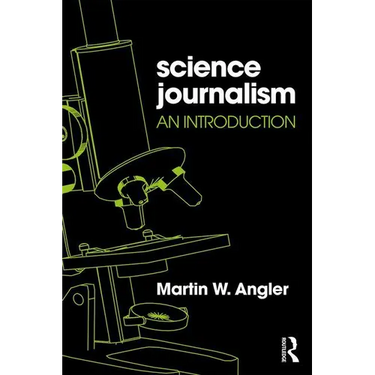 Science Journalism: An Introduction