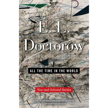 All the Time in the World: New and Selected Stories