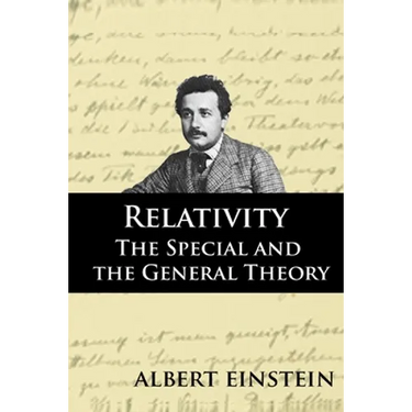 Relativity: The Special and the General Theory