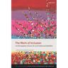The Work of Inclusion: An Ethnography of Grace, Sin, and Intellectual Disabilities