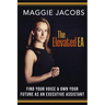 The Elevated EA: Find Your Voice & Own Your Future as an Executive Assistant