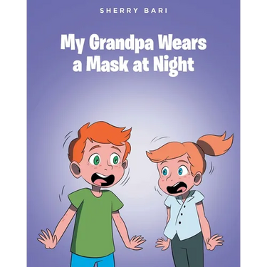 My Grandpa Wears a Mask at Night