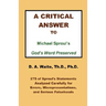 A Critical Answer to Michael Sproul's God's Word Preserved