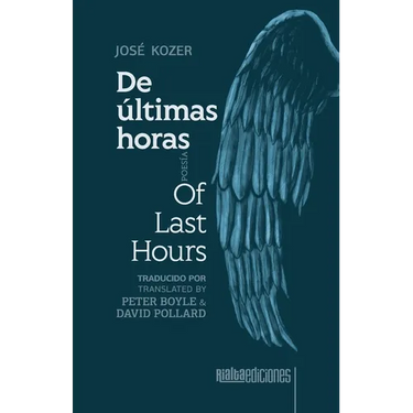 De últimas horas / Of Last Hours