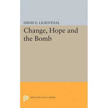 Change, Hope and the Bomb
