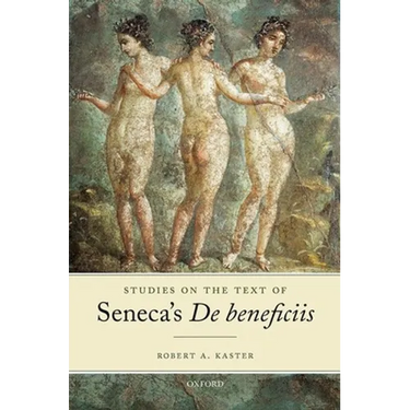 Studies on the Text of Seneca's de Beneficiis