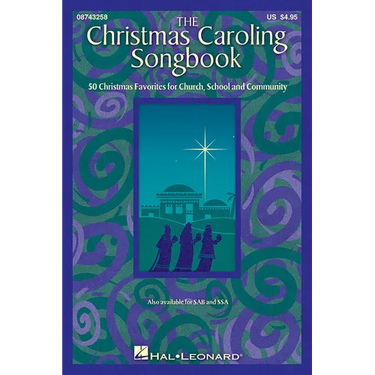 The Christmas Caroling Songbook: From Sa to Satb Choral Christmas Music Collection - A Christmas Carol Book with 50 Favorite Songs