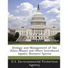 Ecology and Management of the Zebra Mussel and Other Introduced Aquatic Nuisance Species