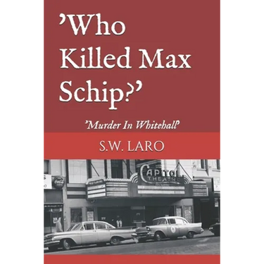 who killed max schip: murder in whitehall