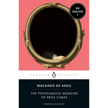 The Posthumous Memoirs of Brás Cubas