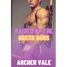 Raided by the Greek Gods