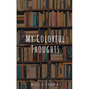 My Colorful Thoughts
