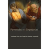 Parmenides and Empedocles