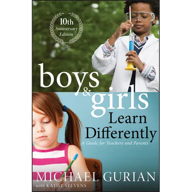 Boys and Girls Learn Differently! a Guide for Teachers and Parents
