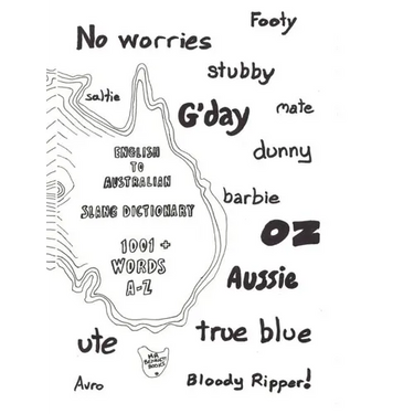 English to Australian Slang Dictionary: 1001+ Words A-Z