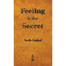 Feeling is the Secret
