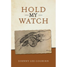 Hold My Watch