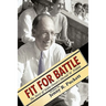 Fit for Battle: The Story of Wake Forest's Harold W. Tribble