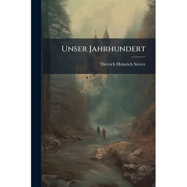 Unser Jahrhundert
