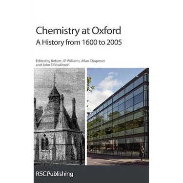 Chemistry at Oxford: A History from 1600 to 2005