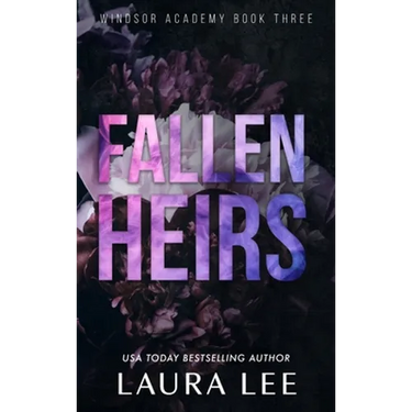 Fallen Heirs - Special Edition: A Dark High School Bully Romance
