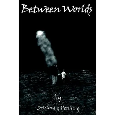 Between Worlds