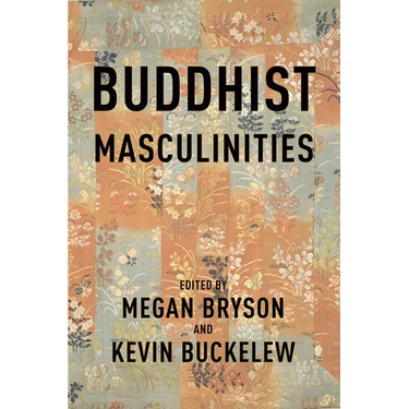 Buddhist Masculinities