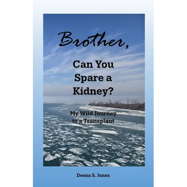 Brother, Can You Spare a Kidney?