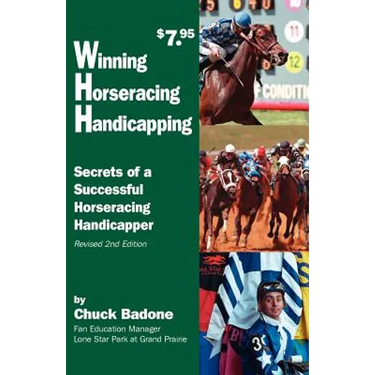 Winning Horseracing Handicapping: Secrets of a Successful Horseracing Handicapper