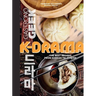 Gastronogeek: K-Drama Cookbook: The Best Recipes from Korean Television