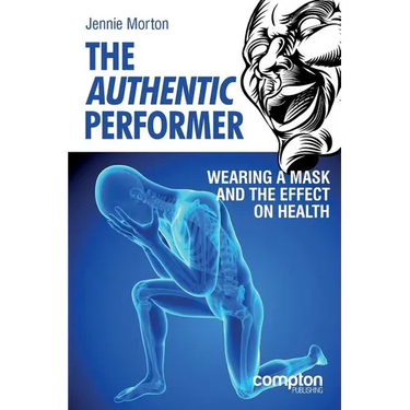 The Authentic Performer: Wearing a Mask and the Effect on Health