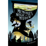 Memories, Magic, and Mayhem