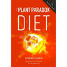 Plant Paradox Diet: Eating for Health & Longevity