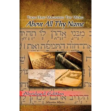 Above All Thy Name: Thou Hast Magnified Thy Word - Abridged Edition