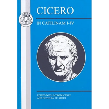 Cicero: In Catilinam I-IV