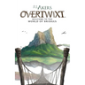 Overtwixt: Welcome to the World of Bridges