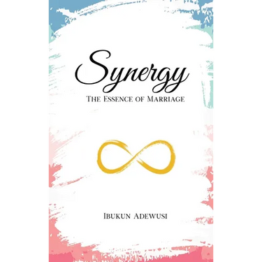 Synergy: The Essence of Marriage