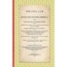 The Civil Law in Spain and Spanish-America: Including Cuba, Puerto Rico and Philippine Islands, and the Spanish Civil Code in force, Annotated and wit