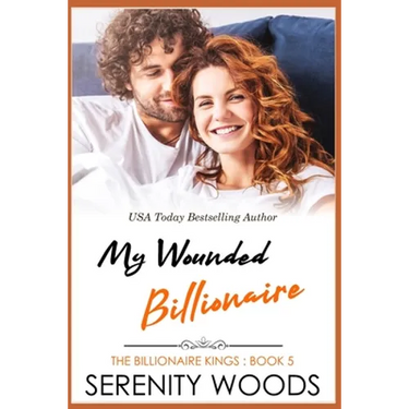 My Wounded Billionaire