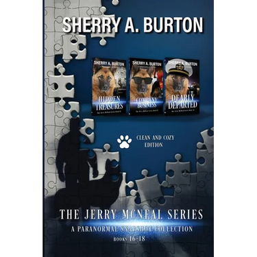 The Jerry McNeal Series, a Paranormal Snapshot Collection Volume 6: (Books 16-18) Hidden Treasures, Company Business, Dearly Departed