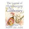 The Legend of Amburgey Gibboney