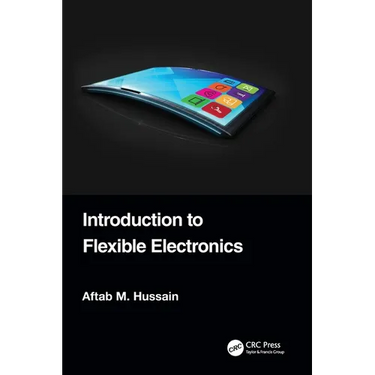 Introduction to Flexible Electronics