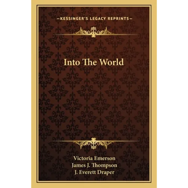 Into The World