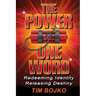 The Power of One Word: Redeeming Identity, Releasing Destiny