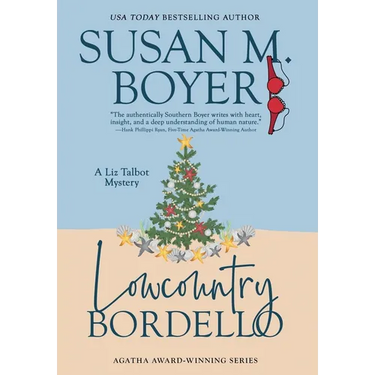 Lowcountry Bordello: A Liz Talbot Mystery